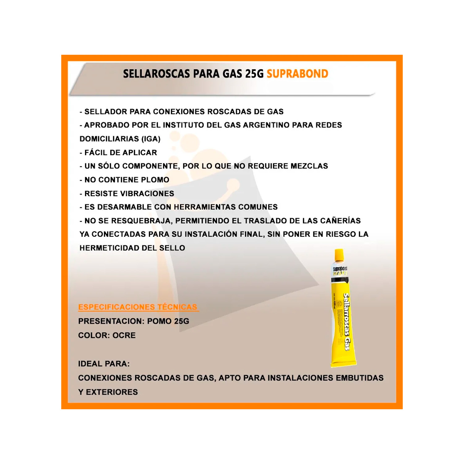 SELLARROSCAS PARA GAS 25ml SUPRABOND X5 Unid - Imagen 3